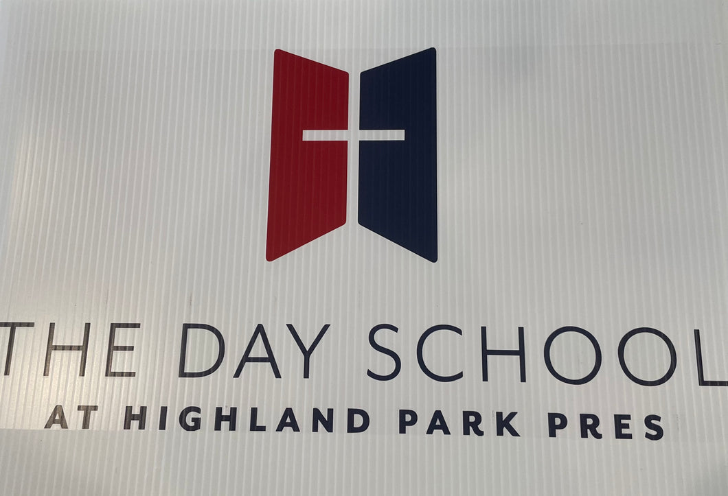 The Day School Yard Sign